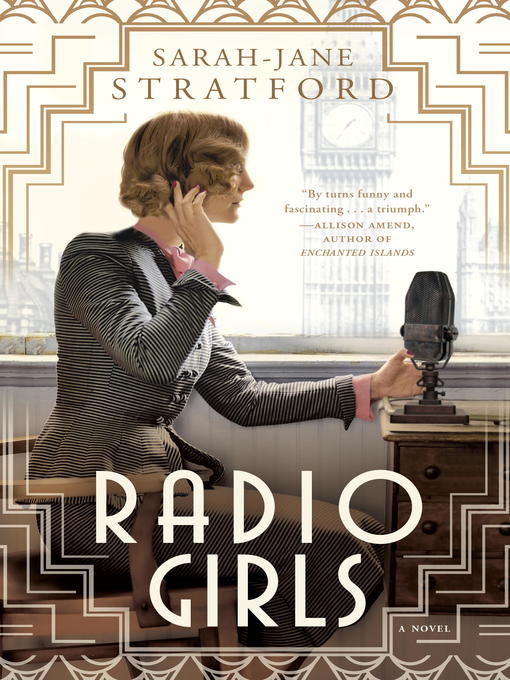 Title details for Radio Girls by Sarah-Jane Stratford - Wait list